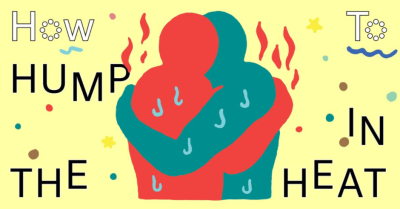 How To Hump In The Heat